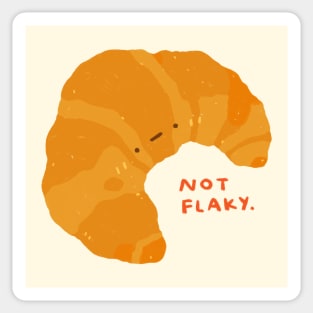 'Not Flaky' Croissant Sticker